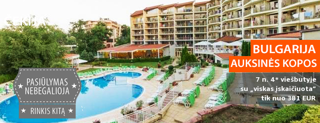 Atostogaukite auksiniuose BULGARIJOS paplūdimiuose! Savaitės poilsis daug pramogų siūlančiame 4* viešbutyje su „viskas įskaičiuota“ - tik nuo 457 EUR! Kelionės data: 2017 m. rugsėjo 20 d.