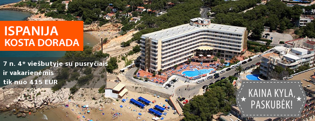 Ilgai lauktos atostogos prie jūros ISPANIJOJE! Savaitė gerai vertinamame 4* viešbutyje su pilnu maitinimu - vos nuo 398 EUR! Kelionės data: 2017 m. rugsėjo 17 d.