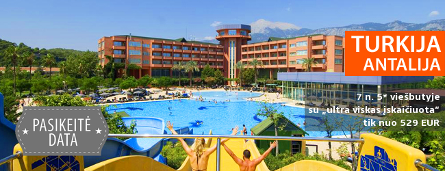Kaitrios atostogos su šeima TURKIJOJE šalia paplūdimio! 7 naktys daug pramogų siūlančiame 5* viešbutyje su „ultra viskas įskaičiuota” - tik nuo 437 EUR! Kelionės data: 2018 m. birželio 9 d.