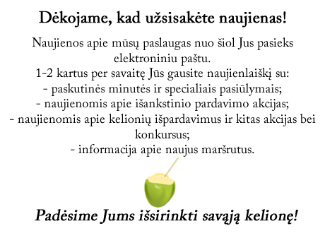 Dėkjoma, kad užsisakėte naujienas