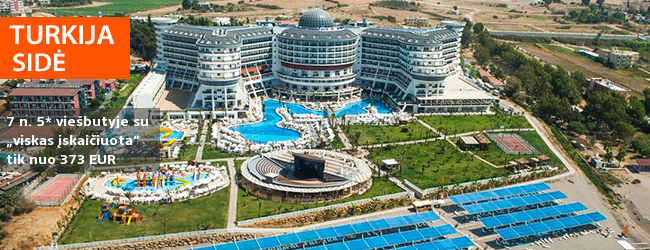 Atostogos prie jūros Sidės regione TURKIJOJE! Savaitės poilsis su šeima gausybę pramogų siūlančiame 5* viešbutyje su „viskas įskaičiuota” - tik nuo 362 EUR! Kelionės data: 2019 m. balandžio 3 d.