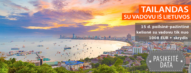 Aplankykite spalvingąjį TAILANDĄ! 15 d. pažintinė kelionė SU LIETUVIŠKAI KALBANČIU VADOVU ir poilsiu Patajoje bei Koh Chang - tik nuo 1190 EUR +skrydis! Išvykimo data: 2019 m. kovo 2 d.