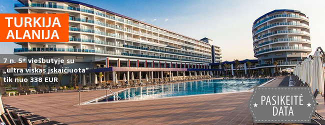 Kerintis poilsis prie jūros Alanijos regione, TURKIJOJE! Savaitės atostogos su šeima puikiame 5* viešbutyje su „ultra viskas įskaičuota“ – tik nuo 524 EUR! Kelionės data: 2018 m. rugsėjo 14 d.