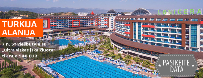 Nepamirštamos šeimos atostogos ALANIJOS regione, TURKIJOJE! Savaitė labai gerame 5* viešbutyje su „viskas įskaičuota“ - tik nuo 426 EUR! Kelionės data: 2019 m. balandžio 6 d.