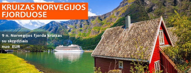 Kruizas Costa Fortuna laivu Norvegijos fjorduose - EUR! Galite pasirinkti pilnai suplanuotą kelionę su pervežimais bei skrydžiu. Išvykimas: 2020 m. gegužės 31 d.