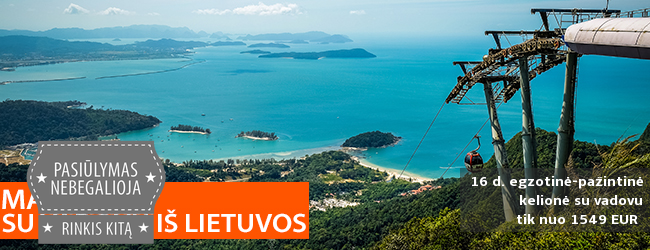Žavingoji MALAIZIJA su poilsiu Langkavi saloje (LIKO TIK 2 VIETOS)! 11 d. kelionė tik nuo 1549 EUR! Išvykimo data: 2019 m. spalio 31 d.