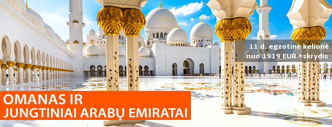 Kraukitės daiktus ir keliaukite į tikrą arabišką pasaką! 11 d. kelionė aplankant Jungtinius Arabų Emyratus ir Omaną SU LIETUVIŠKAI KALBANČIU VADOVU – nuo 1919 eur + skrydis! Išvykimas: 2020 m. vasario 15 d.