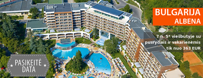 Pramogų kupinos atostogos BULGARIJOJE! Savaitės atostogos 5* viešbutyje FLAMINGO GRAND su pusryčiais ir vakarienėmis - tik nuo 374 EUR! Išvykimo data: 2018 m. rugsėjo 12 d.