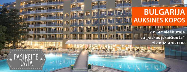 Pasitikite vasarą BULGARIJOS Auksinių kopų kurorte! Savaitė labai gerame 4* viešbutyje HVD VIVA CLUB su „viskas įskaičiuota“ - vos nuo 490 EUR! Kelionės data: 2018 m. rugsėjo 2 d.